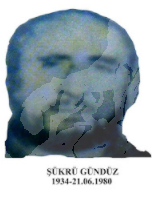ŞÜKRÜ  GÜNDÜZ